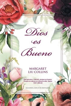 Paperback God is Good: Dios es Bueno [Spanish] Book