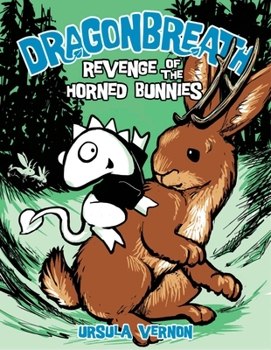 Hardcover Dragonbreath #6: Revenge of the Horned Bunnies Book