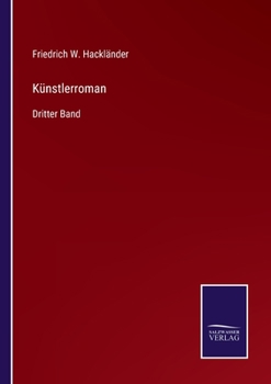 Paperback Künstlerroman: Dritter Band [German] Book