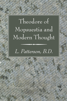 Paperback Theodore of Mopsuestia and Modern Thought Book