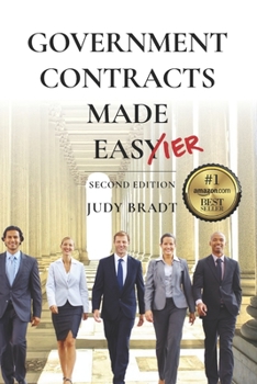 Paperback Government Contracts Made Easier: Second Edition Book