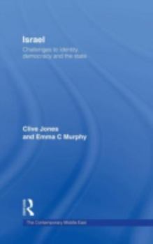 Hardcover Israel: Challenges to Identity, Democracy and the State Book