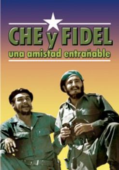 Paperback Che y Fidel, Una Amistad Entranable [Spanish] Book