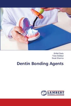 Paperback Dentin Bonding Agents Book