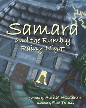 Paperback Samara and the Rumbly Rainy Night Book