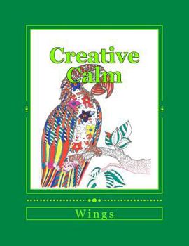 Paperback Creative Calm: Wings Book