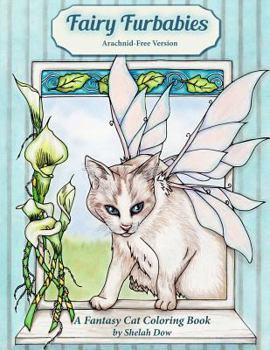 Paperback Fairy Furbabies - Arachnid-Free Version: A Fantasy Cat Coloring Book