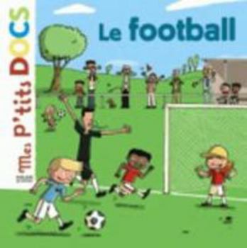 Le football - Book  of the Mes p'tits docs