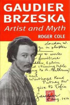 Paperback Gaudier-Brzeska: Artist & Myth Book