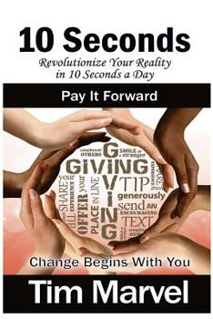 10 Seconds Pay It Forward