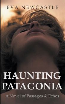 Paperback Haunting Patagonia Book