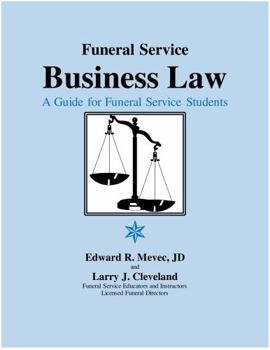 Paperback Funeral Service Business Law: A Guide for Funeral Service Students Book