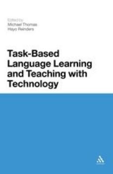 Paperback Task-Based Language Learning and Teaching with Technology Book