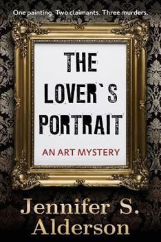 The Lover's Portrait - Book #1 of the Zelda Richardson Mystery