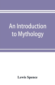 Paperback An introduction to mythology Book