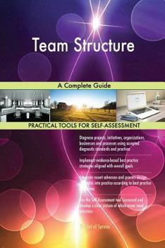 Paperback Team Structure A Complete Guide Book
