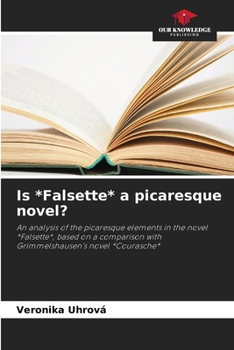 Is *Falsette* a picaresque novel?