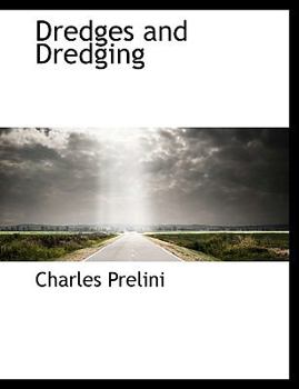 Dredges and Dredging