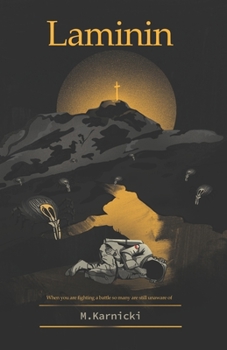 Paperback Laminin: When you are fighting a battle so many are still unaware of Book