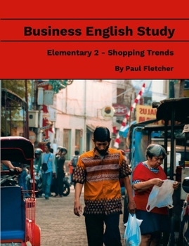 Paperback Business English Study - Elementary 2 - Shopping Trends Book