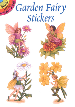 Paperback Garden Fairy Stickers [With Stickers] Book