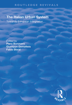 Hardcover The Italian Urban System: Towards European Integration Book