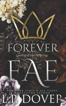 Forever Fae - Book #1 of the Forever Fae