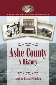 Paperback Ashe County: A History Book