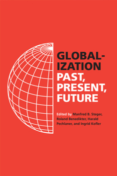 Paperback Globalization: Past, Present, Future Book