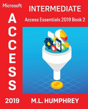 Paperback Access 2019 Intermediate Book