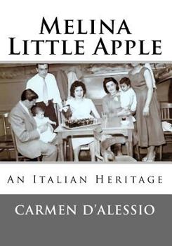 Paperback Melina - Little Apple: An Italian Heritage Book