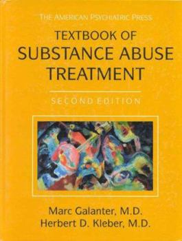 Hardcover American Psychiatric Press Textbook of Substance Abuse Treatment Book