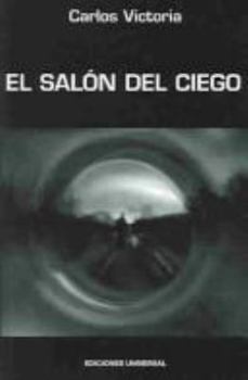 Paperback Salon del Ciego (Spanish Edition) [Spanish] Book
