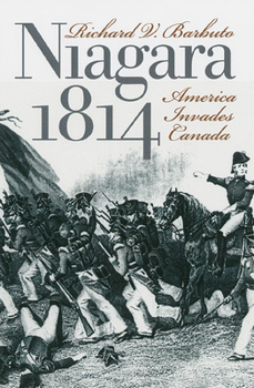 Hardcover Niagara 1814: America Invades Canada Book