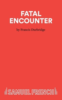Paperback Fatal Encounter Book