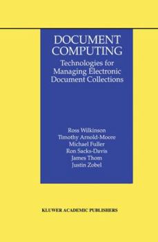 Hardcover Document Computing: Technologies for Managing Electronic Document Collections Book