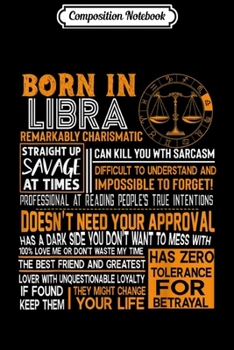 Composition Notebook: Born in Libra Facts for mens and womens Journal/Notebook Blank Lined Ruled 6x9 100 Pages