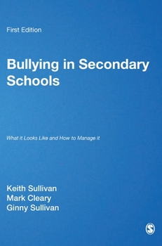 Hardcover Bullying in Secondary Schools: What It Looks Like and How To Manage It Book