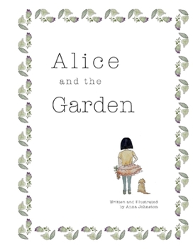 Hardcover Alice and the Garden: Volume 1 Book