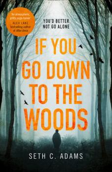 Paperback If You Go Down to the Woods Book