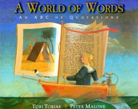 Hardcover A World of Words: An ABC of Quotations Book