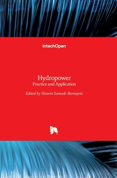 Hardcover Hydropower: Practice and Application Book