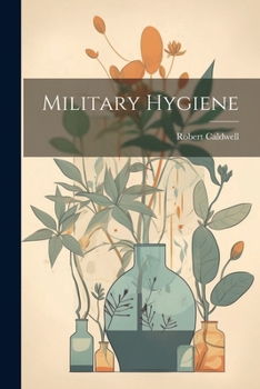 Paperback Military Hygiene Book