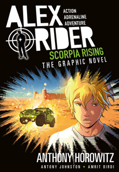 Scorpia Rising: An Alex Rider Graphic Novel