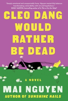 Cleo Dang Would Rather Be Dead: A Novel