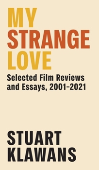 Hardcover My Strange Love Book