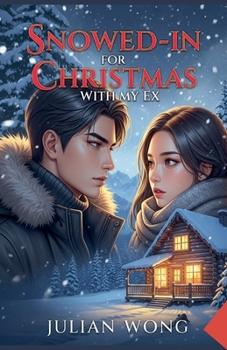 Paperback Snowed-In for Christmas With My Ex Book