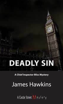 Paperback Deadly Sin: An Inspector Bliss Mystery Book