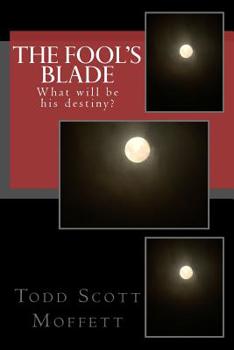Paperback The Fool's Blade Book