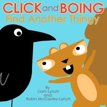 Paperback Click and Boing: Find Another Thingy Book